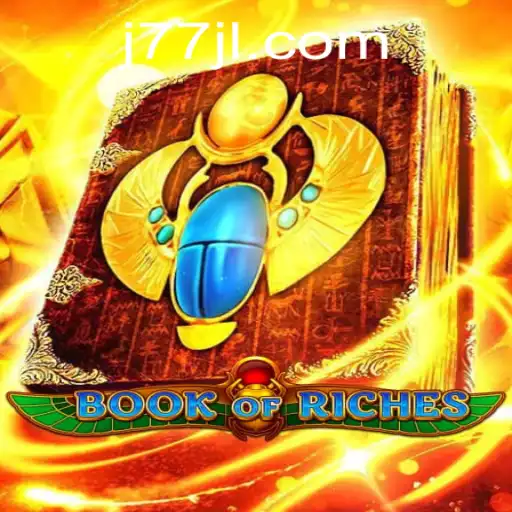 Exploring the Enigmatic World of 'Book of Riches' on J77.COM