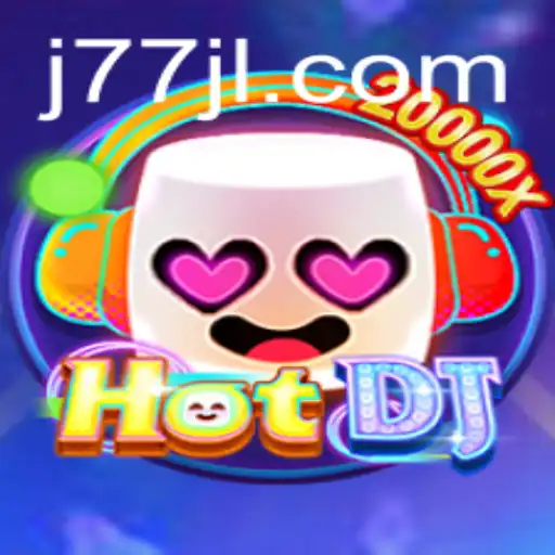 HotDJ: An Exciting Musical Gaming Experience Revolutionized by J77.COM